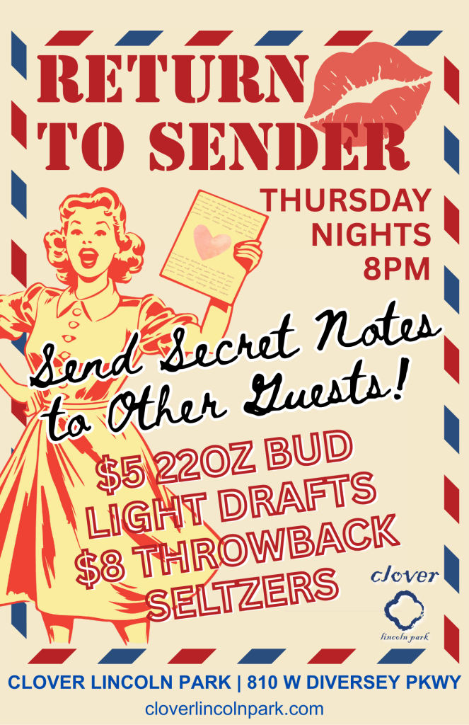 Return to Sender – Thursday Nights at Clover Lincoln Park