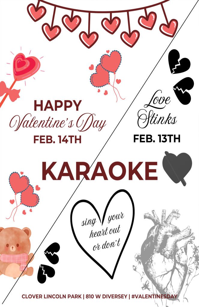 Valentine’s Day & Love Stinks Karaoke – February 13–14 | Clover Lincoln Park