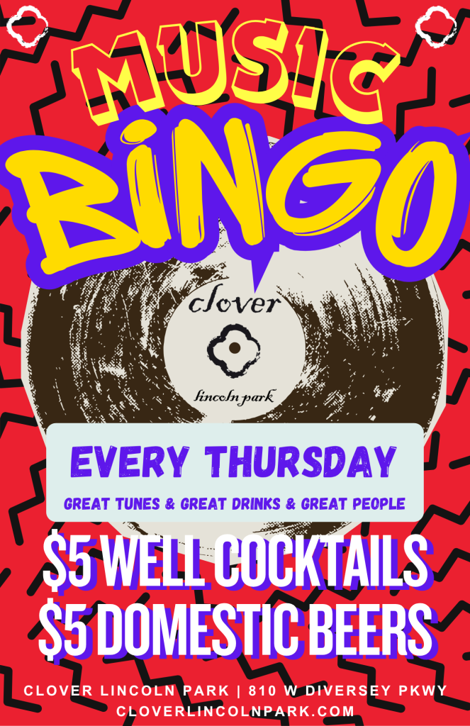 Music Bingo – Clover Lincoln Park – Every Thursday