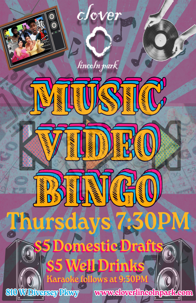 Music Video Bingo – Clover Lincoln Park