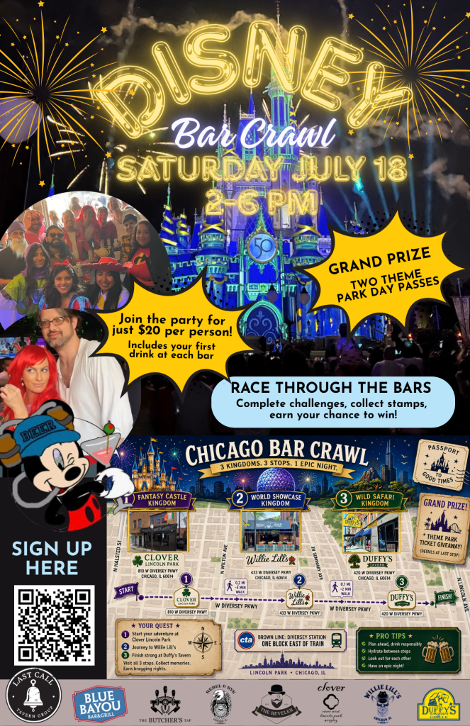 July 18, 2026 | Disney Bar Crawl | Clover Lincoln Park