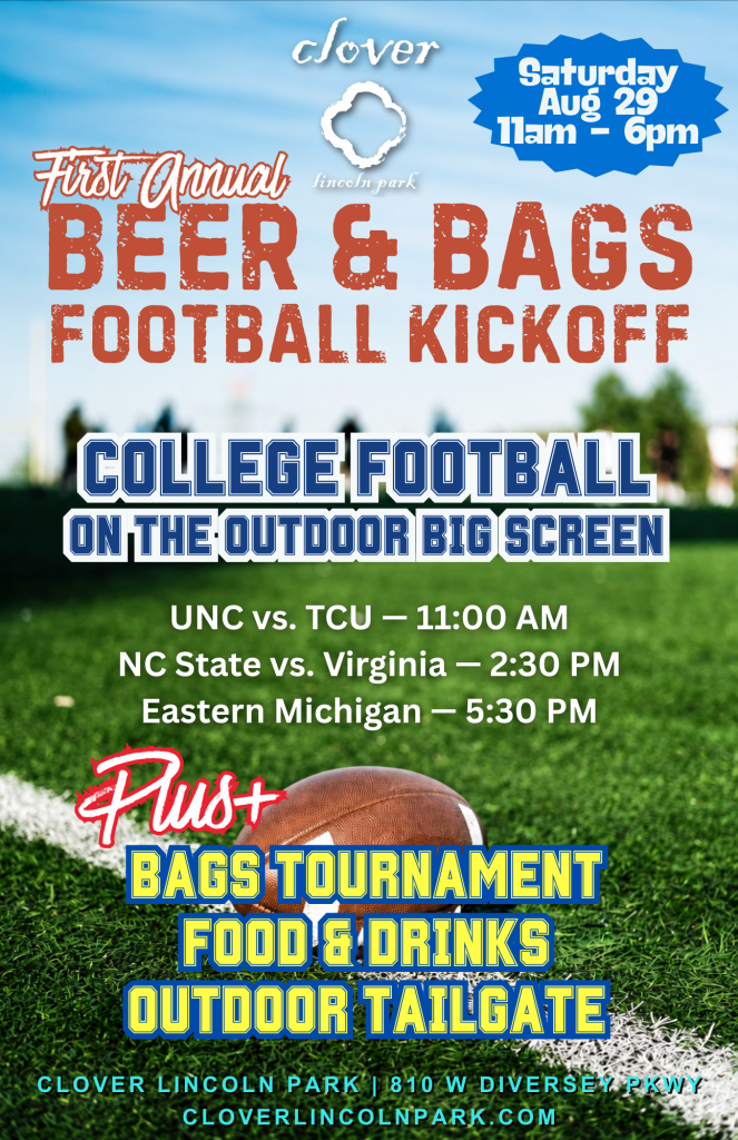 August 29, 2026 | First Annual Beer & Bags Football Kickoff | Clover Lincoln Park