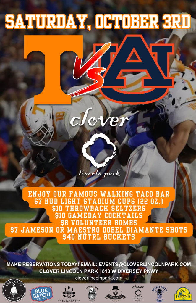 Tennessee vs. Auburn – Clover Lincoln Park – October 3rd