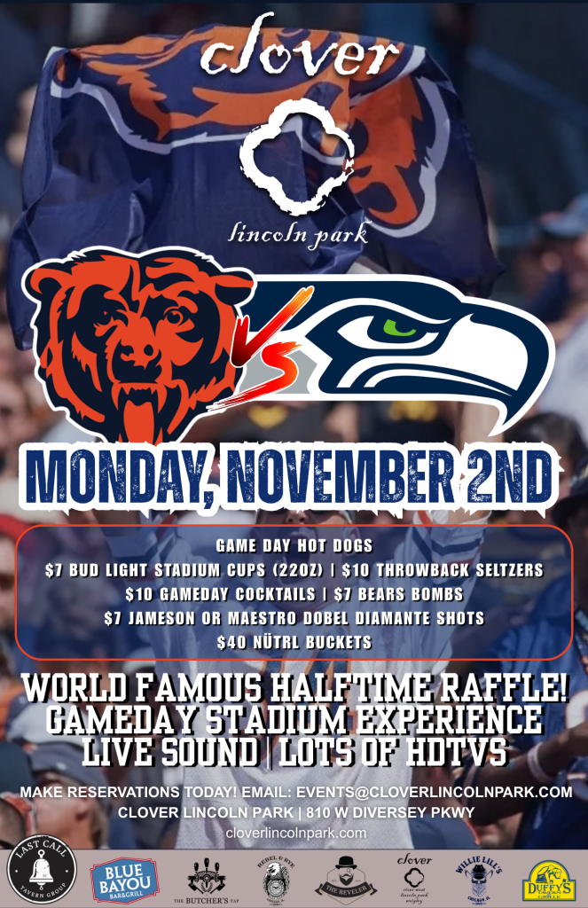 Bears vs. Seahawks – Clover Lincoln Park – November 2nd