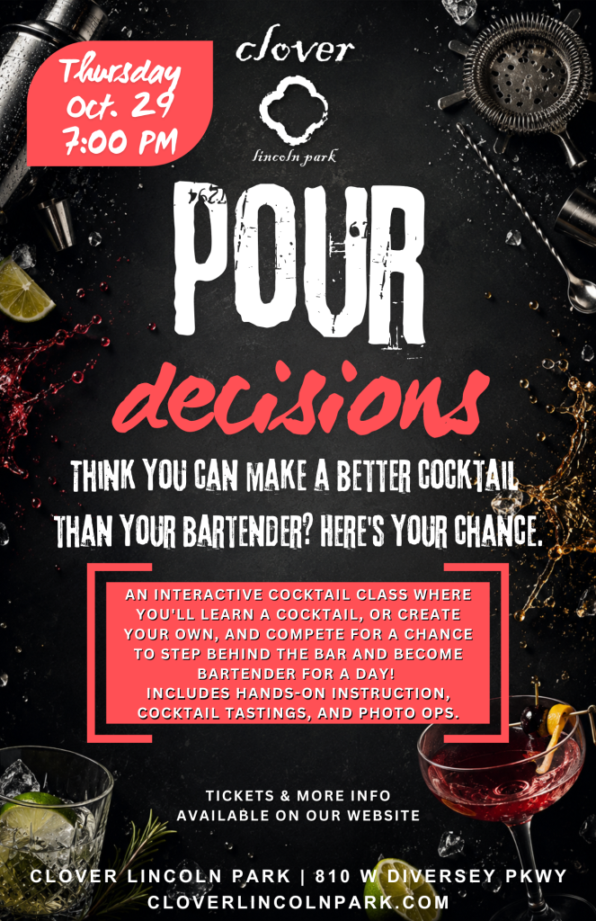 10-29-26 | Pour Decisions Cocktail Class | Clover Lincoln Park